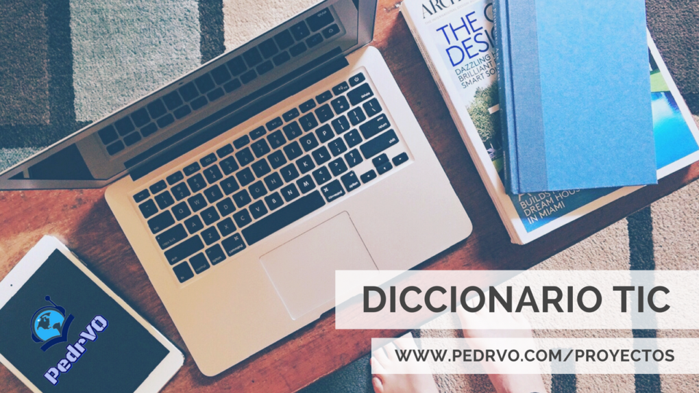 Diccionario TIC