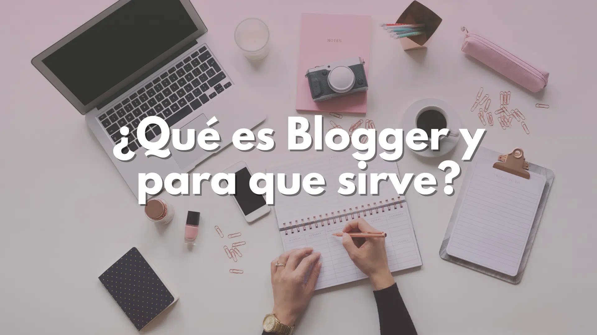 ¿Qué es Blogger y cómo puede impulsar tu blog personal? — PedrVO.com